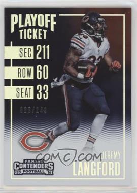 2016 Panini Contenders - [Base] - Playoff Ticket #27 - Season Ticket - Jeremy Langford /249