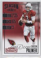 Season Ticket - Carson Palmer