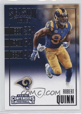 2016 Panini Contenders - [Base] #16 - Season Ticket - Robert Quinn