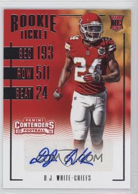 2016 Panini Contenders - [Base] #220 - Rookie Ticket - D.J. White
