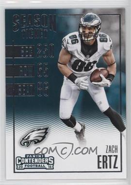 2016 Panini Contenders - [Base] #7 - Season Ticket - Zach Ertz