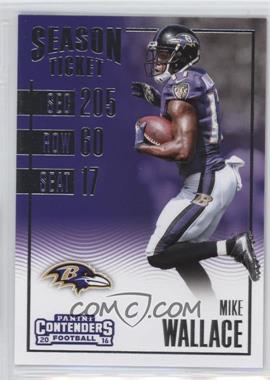 2016 Panini Contenders - [Base] #78 - Season Ticket - Mike Wallace