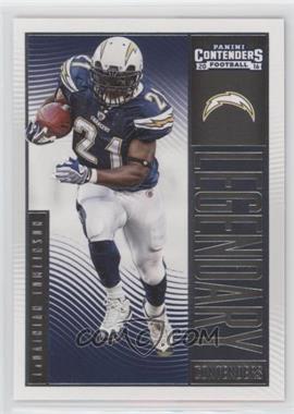 2016 Panini Contenders - Legendary Contenders #14 - LaDainian Tomlinson