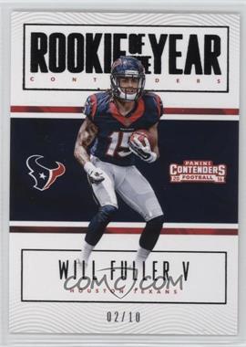 2016 Panini Contenders - Rookie of the Year Contenders - Black #5 - Will Fuller V /10