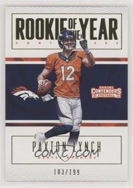 2016 Panini Contenders - Rookie of the Year Contenders - Gold #20 - Paxton Lynch /199