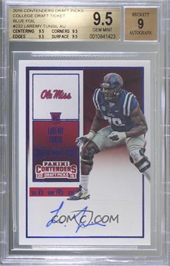 2016 Panini Contenders Draft Picks - [Base] - Blue Foil #232 - College Ticket - Laremy Tunsil [BGS 9.5 GEM MINT]