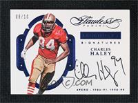 Charles Haley #/10