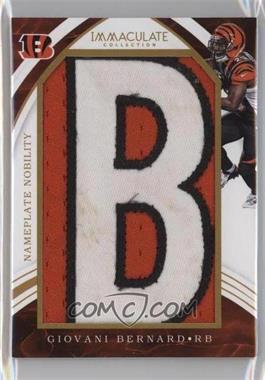 2016 Panini Immaculate Collection - Nameplate Nobility #GB - Giovani Bernard /7