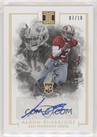 Rookie Autographs - Aaron Burbridge #/10