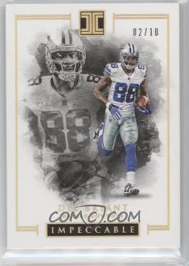 2016 Panini Impeccable - [Base] - Gold #33 - Dez Bryant /10