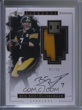 2016 Panini Impeccable - Elegance Veteran Patch Autographs - Gold #8 - Ben Roethlisberger /10