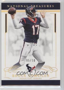 2016 Panini National Treasures - [Base] - Holo Gold #39 - Brock Osweiler /10