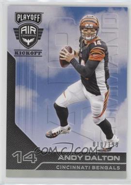 2016 Panini Playoff - Air Command - Kickoff #AC-AD - Andy Dalton /199