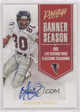 2016 Panini Prestige - Banner Season Ink #36 - Andre Rison /50