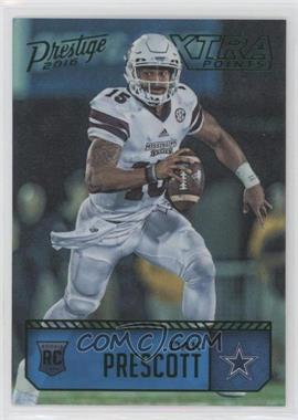 2016 Panini Prestige - [Base] - Xtra Points Green #206 - Rookies - Dak Prescott