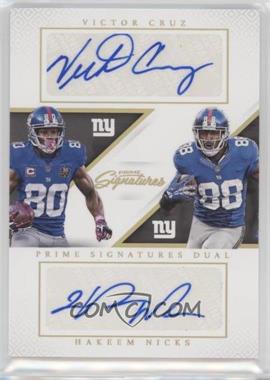 2016 Panini Prime Signatures - Prime Signatures Dual - Holo Gold #SD-CN - Victor Cruz, Hakeem Nicks /1