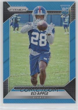 2016 Panini Prizm - [Base] - Light Blue Prizm #223 - Rookie - Eli Apple /199