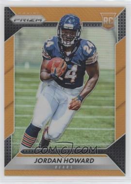 2016 Panini Prizm - [Base] - Orange Prizm #212 - Rookie - Jordan Howard /299