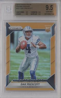 2016 Panini Prizm - [Base] - Orange Prizm #231 - Rookie - Dak Prescott /299 [BGS 9.5 GEM MINT]