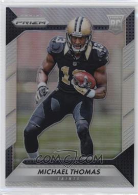 2016 Panini Prizm - [Base] - Silver Prizm #230 - Rookie - Michael Thomas