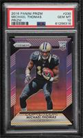 Rookie - Michael Thomas [PSA 10 GEM MT]