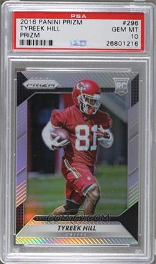 2016 Panini Prizm - [Base] - Silver Prizm #296 - Rookie - Tyreek Hill [PSA 10 GEM MT]