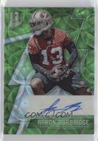 Rookie Autographs - Aaron Burbridge #/25