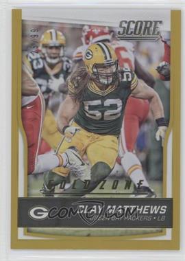 2016 Score - [Base] - Jumbo Gold Zone #125 - Clay Matthews /99