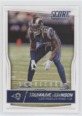 2016 Score - [Base] - Scorecard #301 - Trumaine Johnson