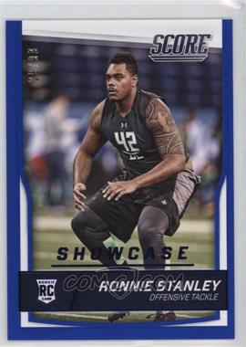 2016 Score - [Base] - Showcase #387 - Rookies - Ronnie Stanley /99