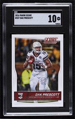 2016 Score - [Base] #337 - Rookies - Dak Prescott [SGC 10 GEM]