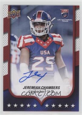 2016 Upper Deck USA Football - [Base] - Autographs #62 - USA U18 - Jeremiah Chambers