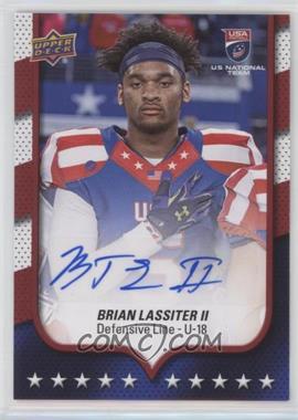 2016 Upper Deck USA Football - [Base] - Autographs #96 - USA U18 - Brian Lassiter II