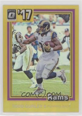 2017 Donruss Optic - 1981 Tribute - Gold Prizm #2 - Todd Gurley II /10