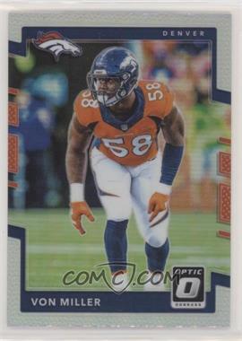 2017 Donruss Optic - [Base] - Holo Prizm #21 - Von Miller