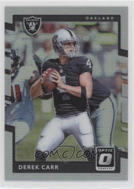 2017 Donruss Optic - [Base] - Holo Prizm #48 - Derek Carr