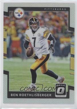 2017 Donruss Optic - [Base] - Holo Prizm #93 - Ben Roethlisberger