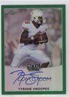 Tyrone Swoopes #/10