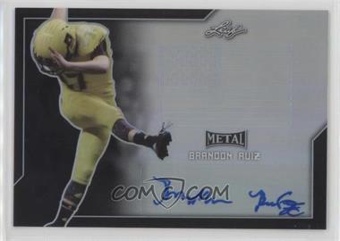 2017 Leaf Metal U.S. Army All-American Bowl - [Base] - Black Flag Etch #BA-BR1 - Brandon Ruiz /5