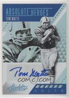 Tom Matte [Noted] #/41