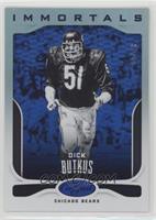 Immortals - Dick Butkus #/50