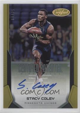 2017 Panini Certified - Certified Potential Signatures - Mirror Gold #CPS-SC - Stacy Coley /25