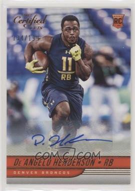 2017 Panini Certified Cuts - [Base] - Scripts #160 - Rookies - De'Angelo Henderson /199