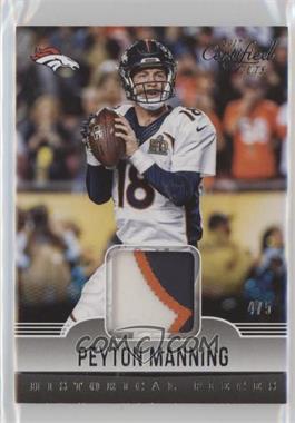 2017 Panini Certified Cuts - Historical Pieces - Silver #28 - Peyton Manning /5