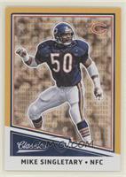 Legends - Mike Singletary #/99