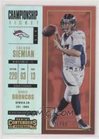 Season Ticket - Trevor Siemian #/99