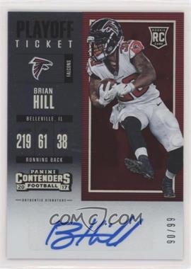 2017 Panini Contenders - [Base] - Playoff Ticket #126 - Rookie Ticket - Brian Hill /99