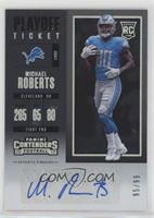 Rookie Ticket/Rookie Ticket Variation - Michael Roberts #/99