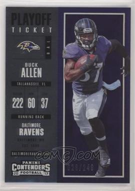 2017 Panini Contenders - [Base] - Playoff Ticket #38 - Season Ticket - Buck Allen /249