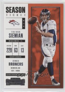 2017 Panini Contenders - [Base] #62 - Season Ticket - Trevor Siemian